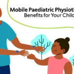 benefits of mobile paediatric physiotherapy service for children