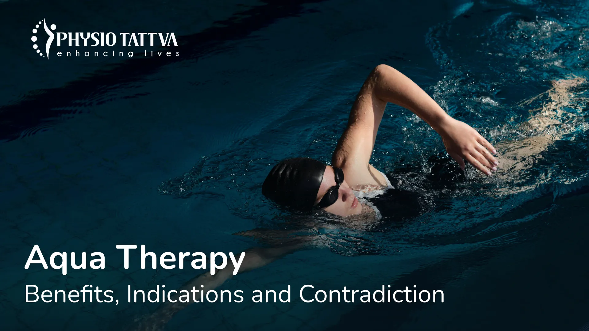 Person swimming in water illustrating aqua therapy benefits and indications by Physio Tattva